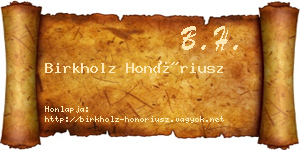 Birkholz Honóriusz névjegykártya